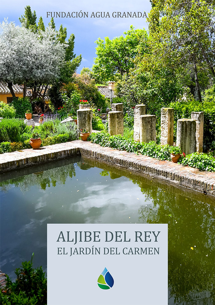 Aljibe del Rey, el jardín del carmen